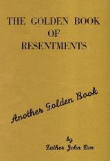 Golden Book of Resentments