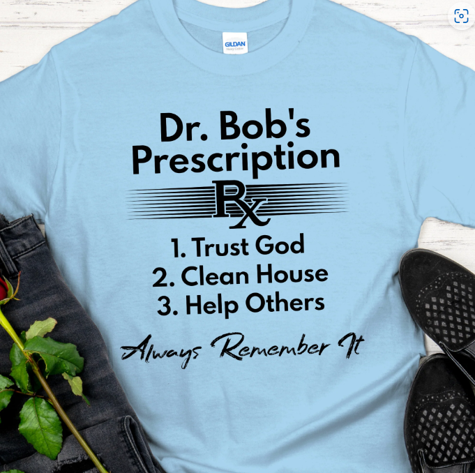 Dr. Bob's Prescription T-Shirt