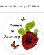 Sticker -- Women in Recovery (Copy)