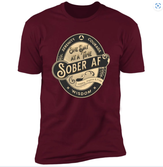 Sober AF T-Shirt