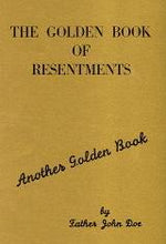 Golden Book of Resentments