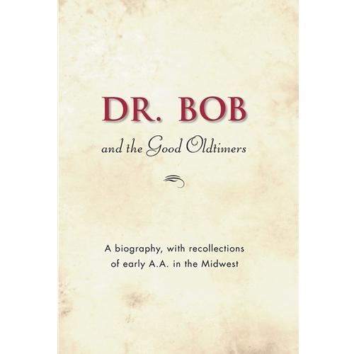 B8 - Dr. Bob and the Good Oldtimers