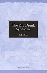 1251 - Dry Drunk Syndrome