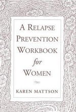 3227 - A Relapse Prevention Workbook For Women