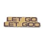 Lapel Pin Let Go Let God