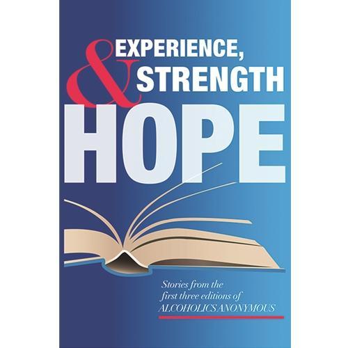 B20 - Experience, Strength & Hope