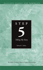 Step 5: Telling My Story
