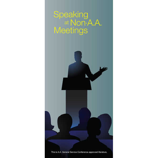 P40 - Speaking at Non-AA Meetings