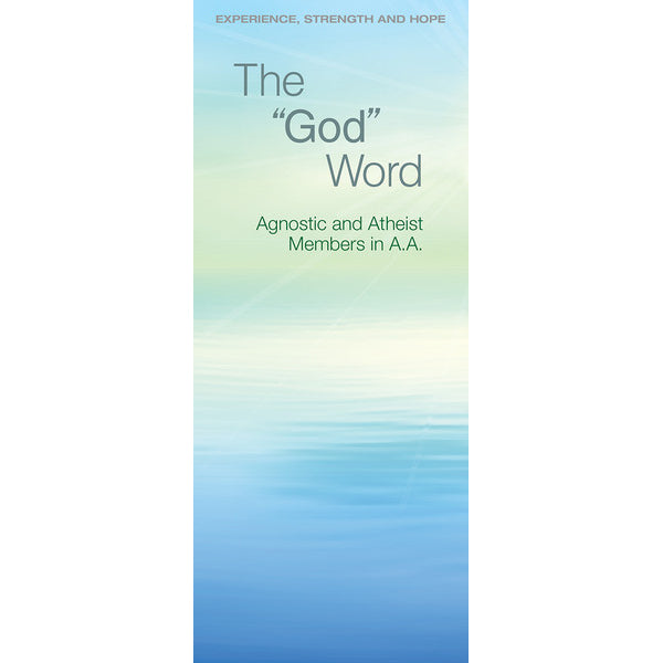 P86 - The God Word - Agnostic and Atheist Members in A.A.